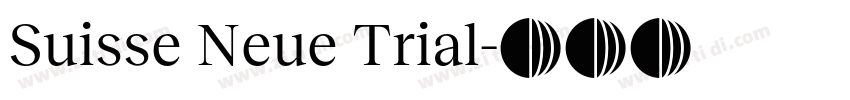Suisse Neue Trial字体转换